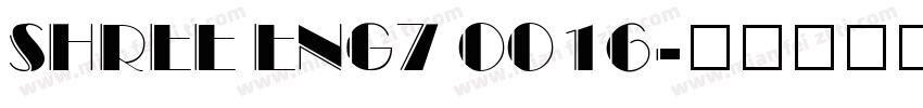 SHREE ENG7 0016字体转换